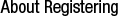 about registering